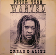 Peter TOSH Wanted Dread & Alive 